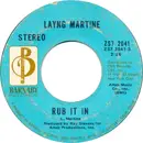7inch Vinyl Single - Layng Martine Jr. - Rub It In