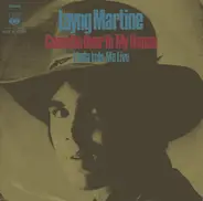 Layng Martine Jr. - Come On Over To My House