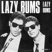 Lazy Bums