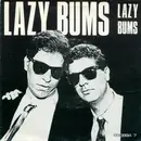7inch Vinyl Single - Lazy Bums - Lazy Bums