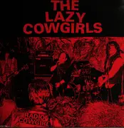 LP - Lazy Cowgirls - Radio Cowgirl