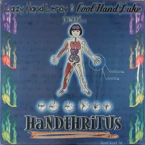 Cool Hand Luke - Handthritus