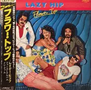 Lazy Hip - Flower Top