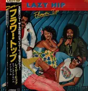 Lazy Hip - Flower Top