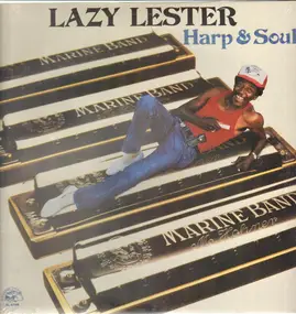 Lazy Lester - Harp & Soul