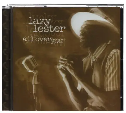 Lazy Lester - All Over You