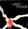 LP - Lazy Poker Blues Band - Lazy Poker - signed by artists + insert