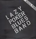 LP - Lazy Poker Blues Band - Soul Food