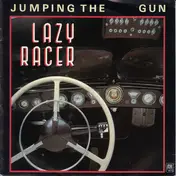 Lazy Racer - Jumpin' The Gun
