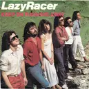 7inch Vinyl Single - Lazy Racer - Keep On Running Away