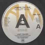 7inch Vinyl Single - Lazy Racer - Jumpin' The Gun