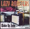 CD - Lazy Roosters - Wake Up Time