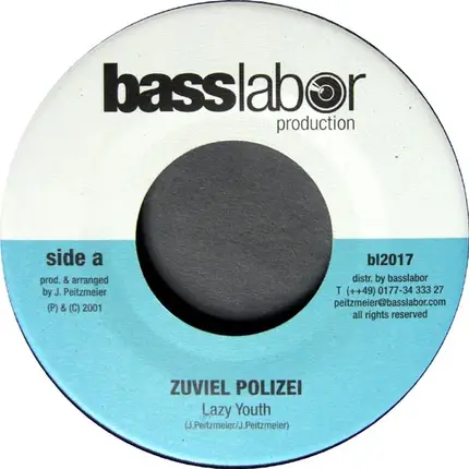 Lazy Youth - Zuviel Polizei