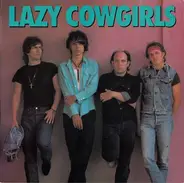 Lazy Cowgirls - Lazy Cowgirls