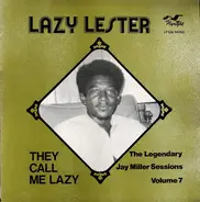 Lazy Lester - They Call Me Lazy