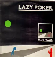 Lazy Poker - Blue Road.