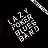 LP - Lazy Poker Blues Band - Soul Food