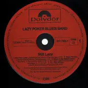 LP - Lazy Poker Blues Band - Still Lazy - swiss blues rock boogie