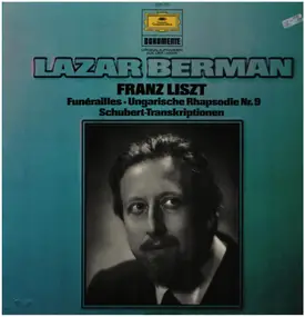 Franz Liszt - Funérailles, Ungarische Rhapsodie Nr. 9, Schubert-Transkriptionen