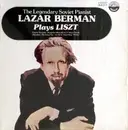 LP - Lazar Berman - The Legendary Soviet Pianist Lazar Berman Plays Liszt