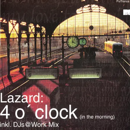 Lazard - 4 O'Clock (In The Morning)