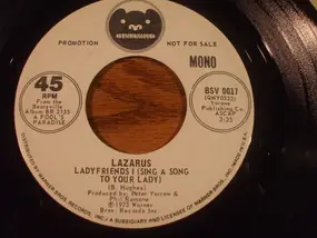 LAZARUS - Ladyfriends I ( Sing A Song To Your Lady)