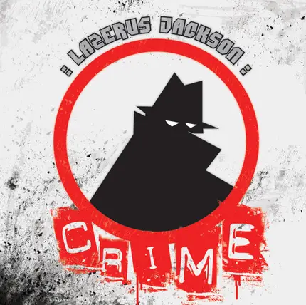 Lazerus Jackson - Crime