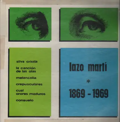 Lazo Marti - 1869-1969