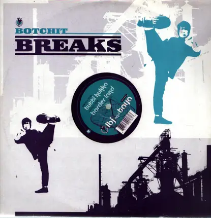 LBJ & Taya - Haikea Juoppo / Tutti Hukka / Border Land