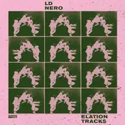 LD Nero - Elation Tracks