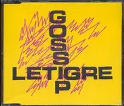 Le Tigre - Gossip