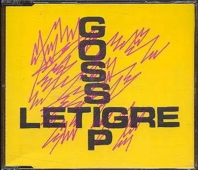 Le tigre - Gossip