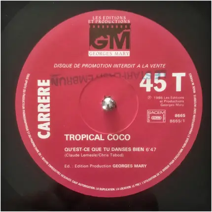 Le Tropical Coco - Qu'Est-Ce Que Tu Danses Bien