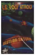 MC - Le Voci Atroci - Saluti Da Saturno