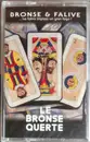 MC - Le Bronse Querte - Bronse & Falive - Still Sealed
