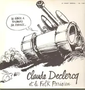 Claude Declercq et Le Folk Parisien - Le gibier a toujours sa chance...