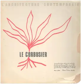 Le Corbusier - L'architecture Contemporaine