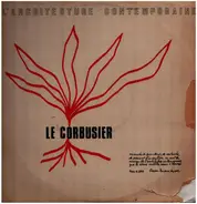Le Corbusier - L'architecture Contemporaine
