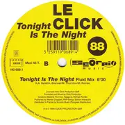 12inch Vinyl Single - Le Click - Tonight Is The Night