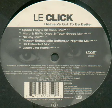 Le Click - Heaven's Got To Be Better