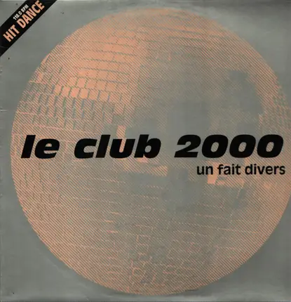 Le Club 2000 - Un Fait Divers