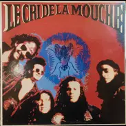 Le Cri De La Mouche - Le Cri De La Mouche