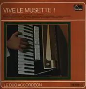 Le Duo Accordeon - VIVE LE MUSETTE