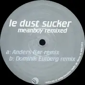 Le Dust Sucker