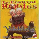 12inch Vinyl Single - Le Festival Robles - Yakdélolo