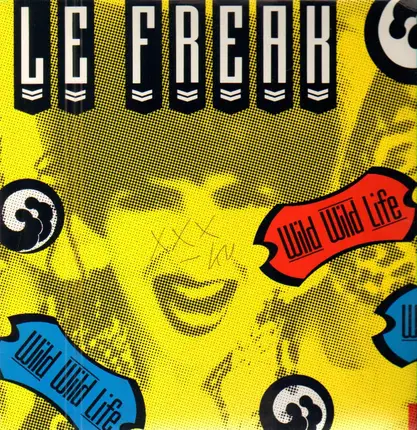 Le Freak - Wild Wild Life