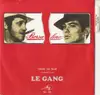 7inch Vinyl Single - Le Gang - Borsalino (Thème Du Film)