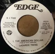 Le Garde Twins - I, The American Dollar