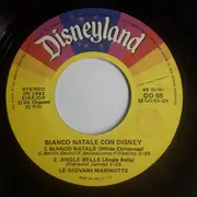 7inch Vinyl Single - Le Giovani Marmotte - Bianco Natale Con Disney
