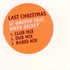 12inch Vinyl Single - Le Groove - Last Christmas